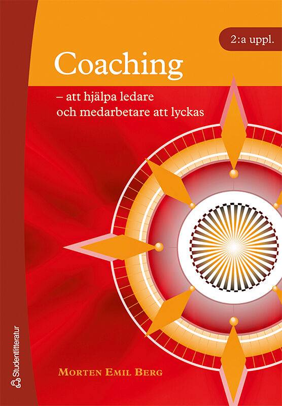 Coaching : att hjälpa ledare och medarbetare att lyckas