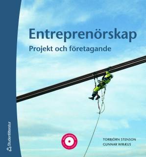 Entreprenörskap Elevbok med webbdel : Projekt och företagande