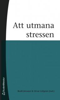 Att utmana stressen