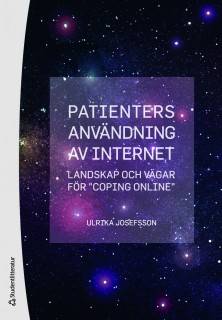 Patienters användning av Internet : landskap och vägar för 