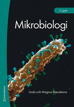 Mikrobiologi Faktabok - för gymnasieskolan