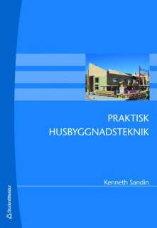 Praktisk husbyggnadsteknik