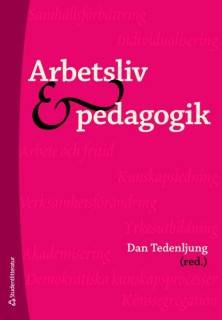Arbetsliv och pedagogik