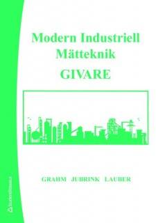 Modern Industriell Mätteknik