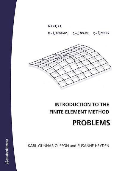 Introduction to the Finite Element Method Problems