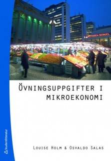 Övningsuppgifter i mikroekonomi