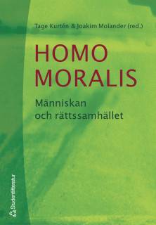 Homo Moralis - Människan och rättssamhället