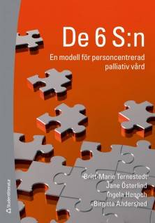 De 6 S:n : en modell för personcentrerad palliativ vård