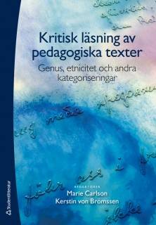 Kritisk läsning av pedagogiska texter : genus, etnicitiet och andra kategoriseringar