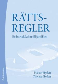 Rättsregler : en introduktion till juridiken