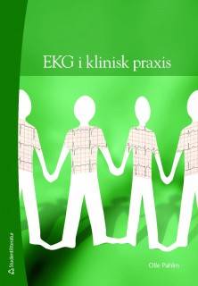 EKG i klinisk praxis - Fallbeskrivningar med tolkningar