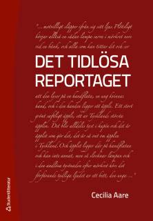 Det tidlösa reportaget