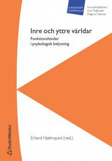 Inre och yttre världar - Funktionshinder i psykologisk belysning