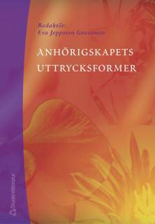 Anhörigskapets uttrycksformer