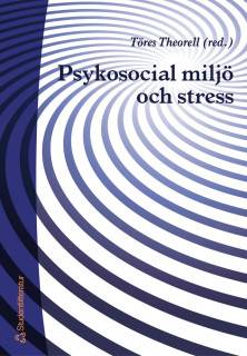 Psykosocial miljö och stress
