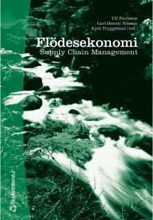 Flödesekonomi - Supply Chain Management