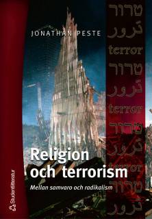 Religion och terrorism - Mellan samvaro och radikalism