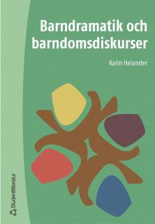 Barndramatik och barndomsdiskurser