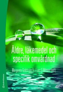 Äldre, läkemedel och specifik omvårdnad - (bok + digital produkt)