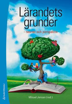 Lärandets grunder : teorier och perspektiv