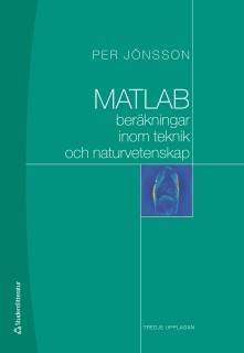 MATLAB-beräkningar inom teknik och naturvetenskap