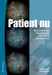 Patient.nu : med världen som hälsoleverantör och internet som vårdcoach
