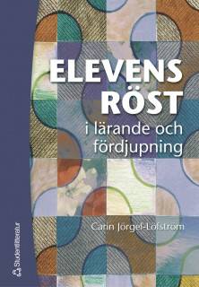 Elevens röst - I lärande och fördjupning