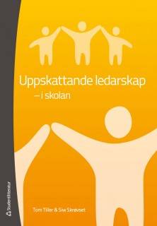 Uppskattande ledarskap - i skolan