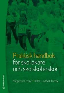 Praktisk handbok för skolläkare och skolsköterskor