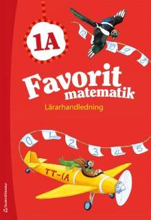 Favorit matematik 1A - Lärarhandledning (Bok + digital produkt)