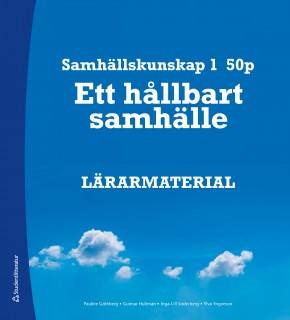 Samhällskunskap 1 50 p Lärarlicens - Digitalt - ett hållbart samhälle