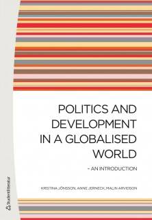 Politics and Development in a Globalised World - An introduction