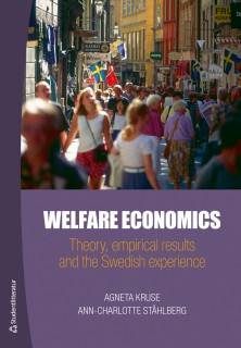 Welfare Economics - Theory, empirical results and the Swedish experience