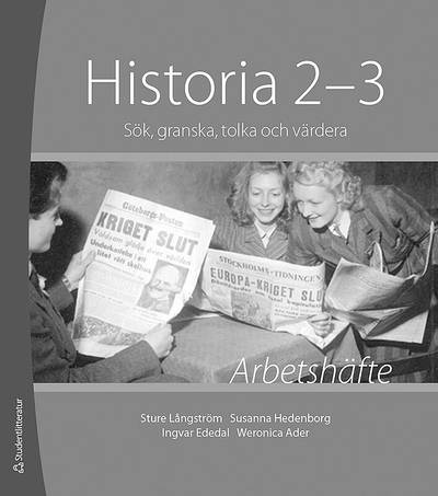 Historia 2-3 Arbetshäfte 10-pack - Sök, tolka, granska och värdera