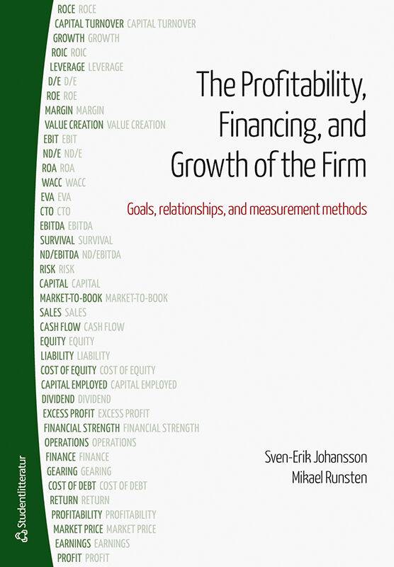 The profitability, financing and growth of the firm : goals, relationships, and measurement methods