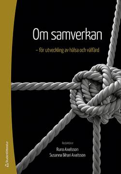 Om samverkan - - för utveckling av hälsa och välfärd