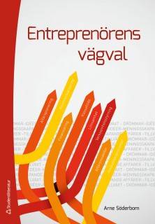 Entreprenörens vägval