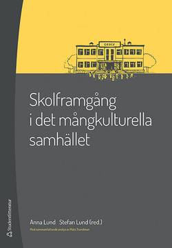 Skolframgång i det mångkulturella samhället