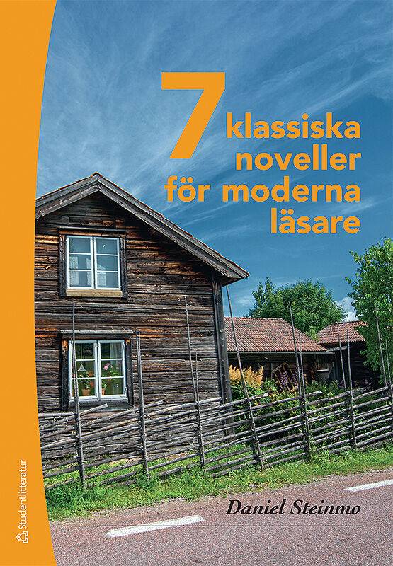 7 klassiska noveller för moderna läsare