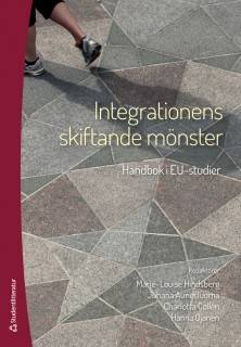 Integrationens skiftande mönster - Handbok i EU-studier