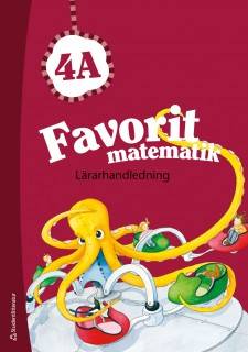 Favorit matematik 4A - Lärarhandledning (Bok + digital produkt)