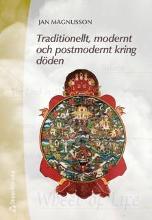 Traditionellt, modernt och postmodernt kring döden