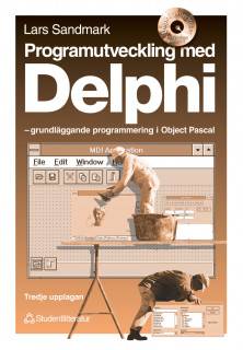 Programutveckling med Delphi - - grundläggande programmering i Object Pascal