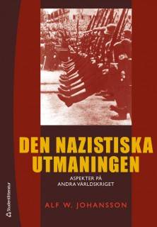 Den nazistiska utmaningen : aspekter på andra världskriget