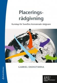 Placeringsrådgivning : kunskap för SwedSec-licensierade rådgivare