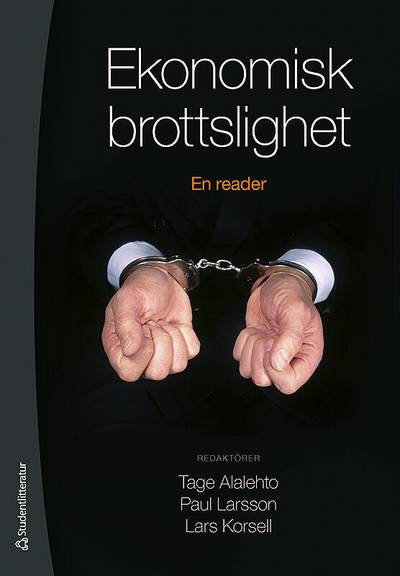 Ekonomisk brottslighet - En nordisk reader