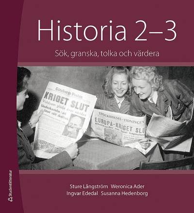 Historia 2-3 - Digital elevlicens 12 mån 30 elever - Sök, granska, tolka och värdera