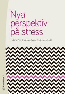 Nya perspektiv på stress