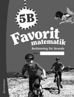 Favorit matematik 5B Bedömning för lärande 10-pack