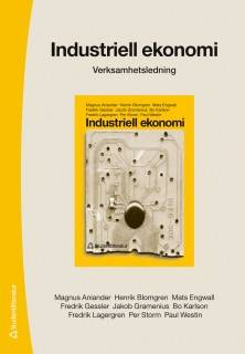 Industriell ekonomi : verksamhetsledning (särtryck av kapitel 3-6)